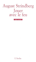 Jouer avec le feu